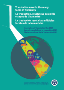 Mezinárodní den překladu 2023: Překlad odkrývá mnoho tváří lidstva (Translation unveils the many faces of humanity)